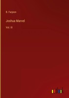B. Farjeon | Joshua Marvel | Buch | Englisch (2022) | Vol. III | Gebunden