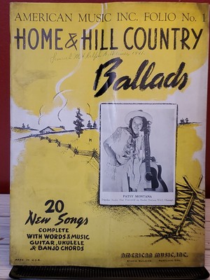 Home & Hill Country Ballads Folio No 1 Prarie Rambler Songbook Sheet Music RARE