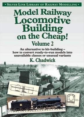 Model Railway Locomotive Building on ..., Chadwick, Ken
