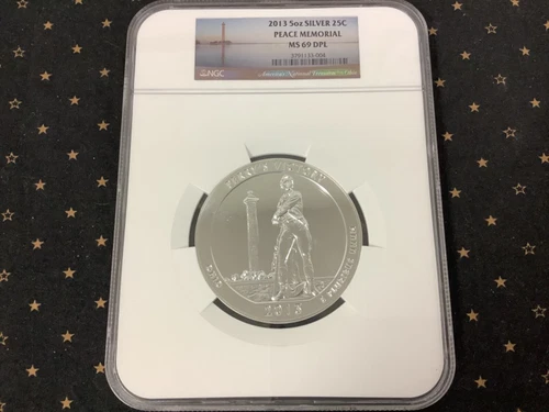 2013 5oz Silver 25C PEACE MEMORIAL MS 69 DPL - NGC - Americas National Treasures