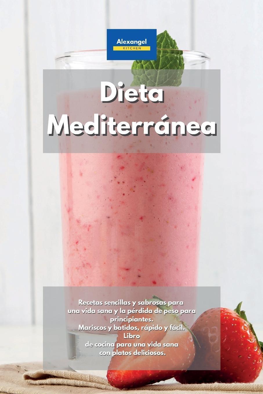 Thumbnail - Alexangel Kitchen | Dieta Mediterránea | Taschenbuch | Spanisch (2021)