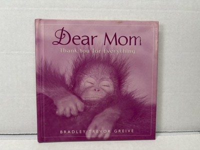 Hallmark Special DEAR MOM Thank You for Everything by Greive, Bradley Trevor 