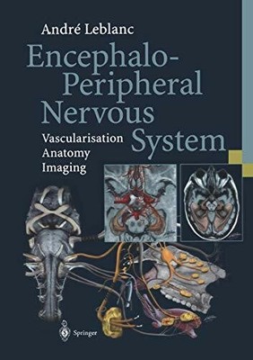Encephalo-Peripheral Nervous System: Vascularisation Anatomy Buch Springer