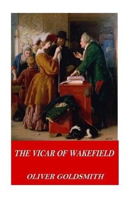 The Vicar of Wakefield by Oliver Goldsmith (English) Paperback Book