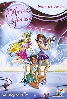 Un sogno in TV von Bonetti, Mathilde | Buch | Zustand gut