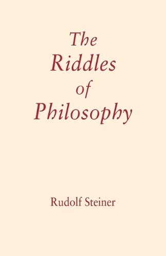 Rudolf Steiner The Riddles of Philosophy (Paperback) (UK IMPORT ...
