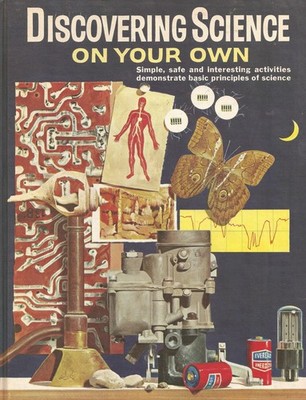 Discovering Science on Your Own