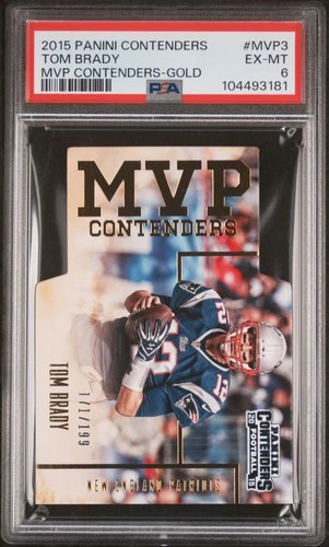 2015 Panini Contenders Mvp Contenders #MVP3 Tom Brady Mvp Contenders-Gold PSA 6