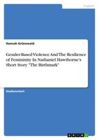 Hannah GrüNewald | Gender-Based Violence And The Resilience Of Femininity In...