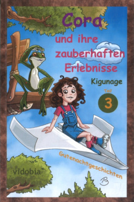 Cora und ihre zauberhaften Erlegnisse von  Christine Pfeiffer (2012, Taschenbuch