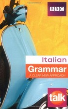 Talk Italian Grammar By Alwena Lamping