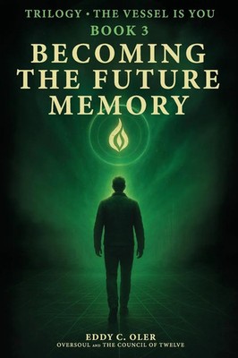 Becoming the Future Memory Eddy C. Oler (u. a.) Taschenbuch Englisch 2025