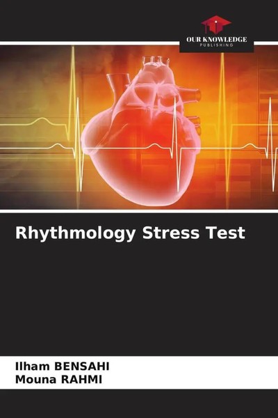 Ilham Bensahi (U. A.) | Rhythmology Stress Test | Taschenbuch | Englisch (2023)-image