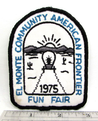 Vintage 1975 El Monte Community American Frontier Fun Fair Patch California GSA