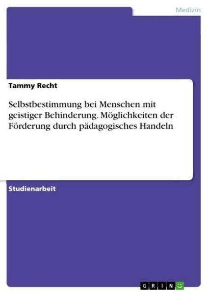 Selbstbestimmung Bei Menschen Mit Geistiger Behinderung. MöG ... 9783346355508-image