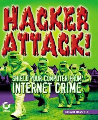 Hacker Attack by Richard Mansfield