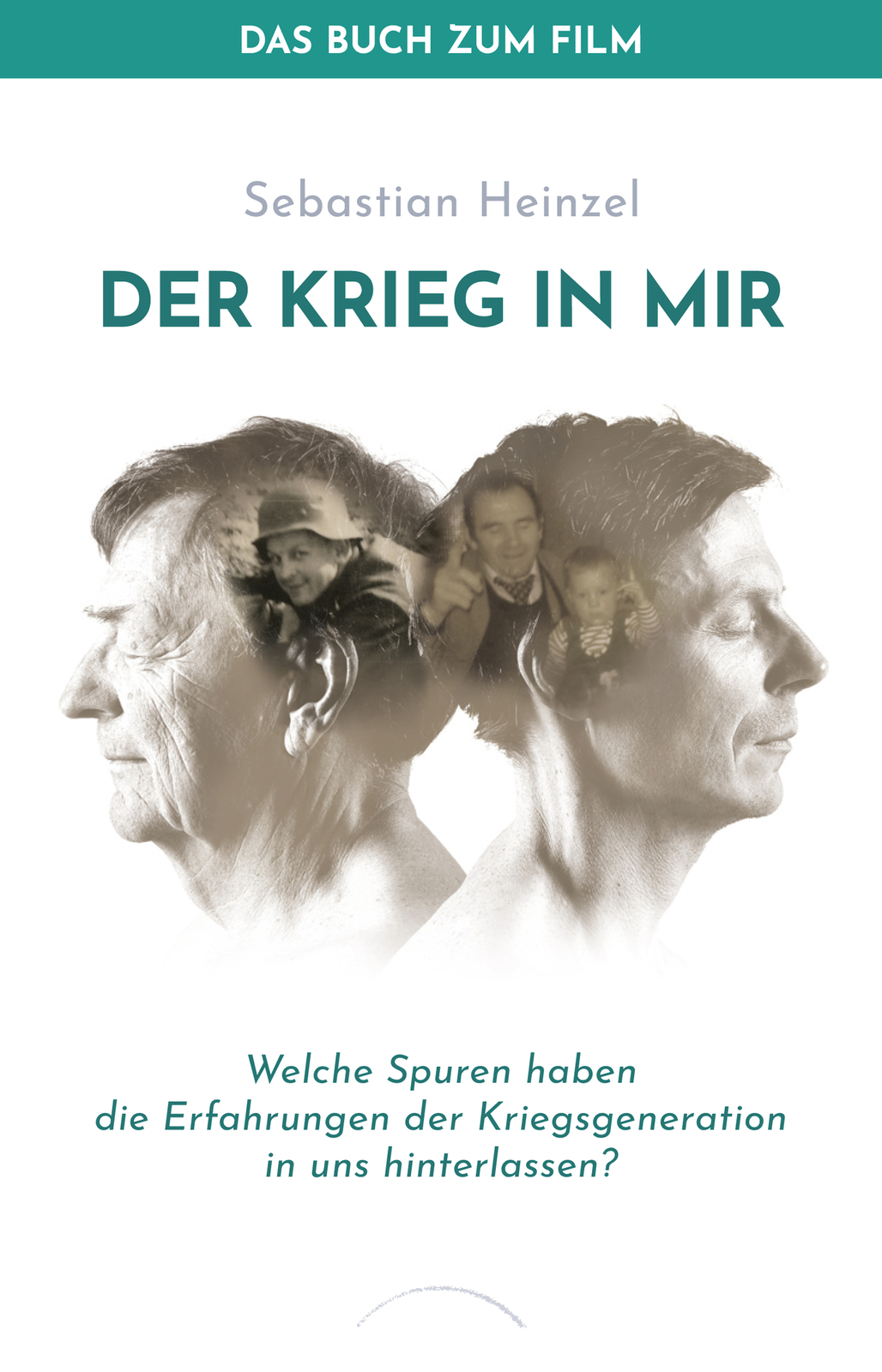 Thumbnail - Sebastian Heinzel / Der Krieg In Mir - Das Buch Zum Film