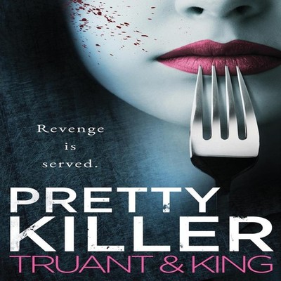 Pretty Killer Johnny B. Truant Paperback Johnny Truant LLC