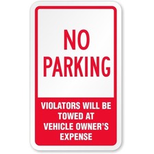 No Parking Violators Towed Lb Aluminum Weatherproof Sign c00712