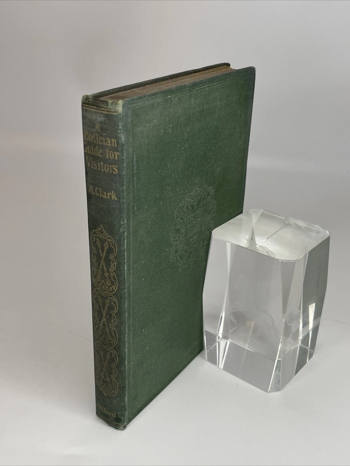 CLARKS A Bodleian Guide For Visitors Andrew Clark (Oxford 1906) SIGNED BY AUTHOR