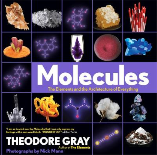Nick Mann Theodore Gray Molecules (Copertina rigida)