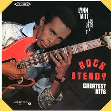 VINYL Lynn Taitt & The Jets - Rock Steady: Greatest Hits