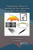 Nonparametric Statistics On Manifolds And Their Applications To Object Data...