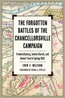 Erik F Nelson | The Forgotten Battles Of The Chancellorsville Campaign | Buch