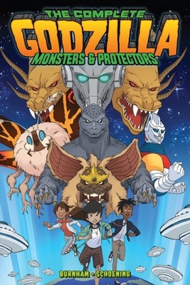 Godzilla The Complete Monsters  Protectors by Dan Schoening PAPERBACK