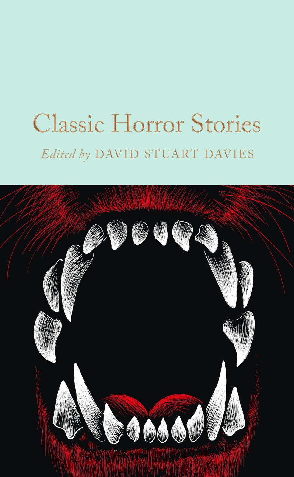 Classic Horror Stories by David Stuart Davies (HB 2024) - Image 7