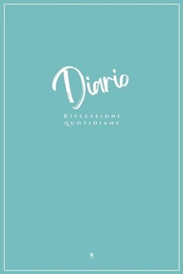DIARIO Riflessioni Quotidiane: Per l'Eroe che ? in Te by Alessio Favaretto (Ital