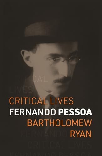 Fernando Pessoa (Critical Lives). Ryan, Ryan, 9781789149340 Free Shipping** - Image 6