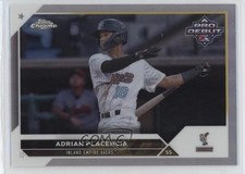 2023 Topps Pro Debut Chrome Refractor 48/99 Adrian Placencia #PDC-126 8d2