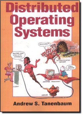 Distributed Operating Systems by Tanenbaum, Andrew S.