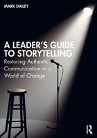 A Leader's Guide To Storytelling | Mark Dailey | Taschenbuch | Englisch | 2021