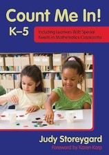 Count Me In! K-5: Including Learners with Special Needs in Mathematics Classroo