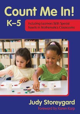 Count Me In! K-5: Including Learners with Special Needs in Mathematics Classroo