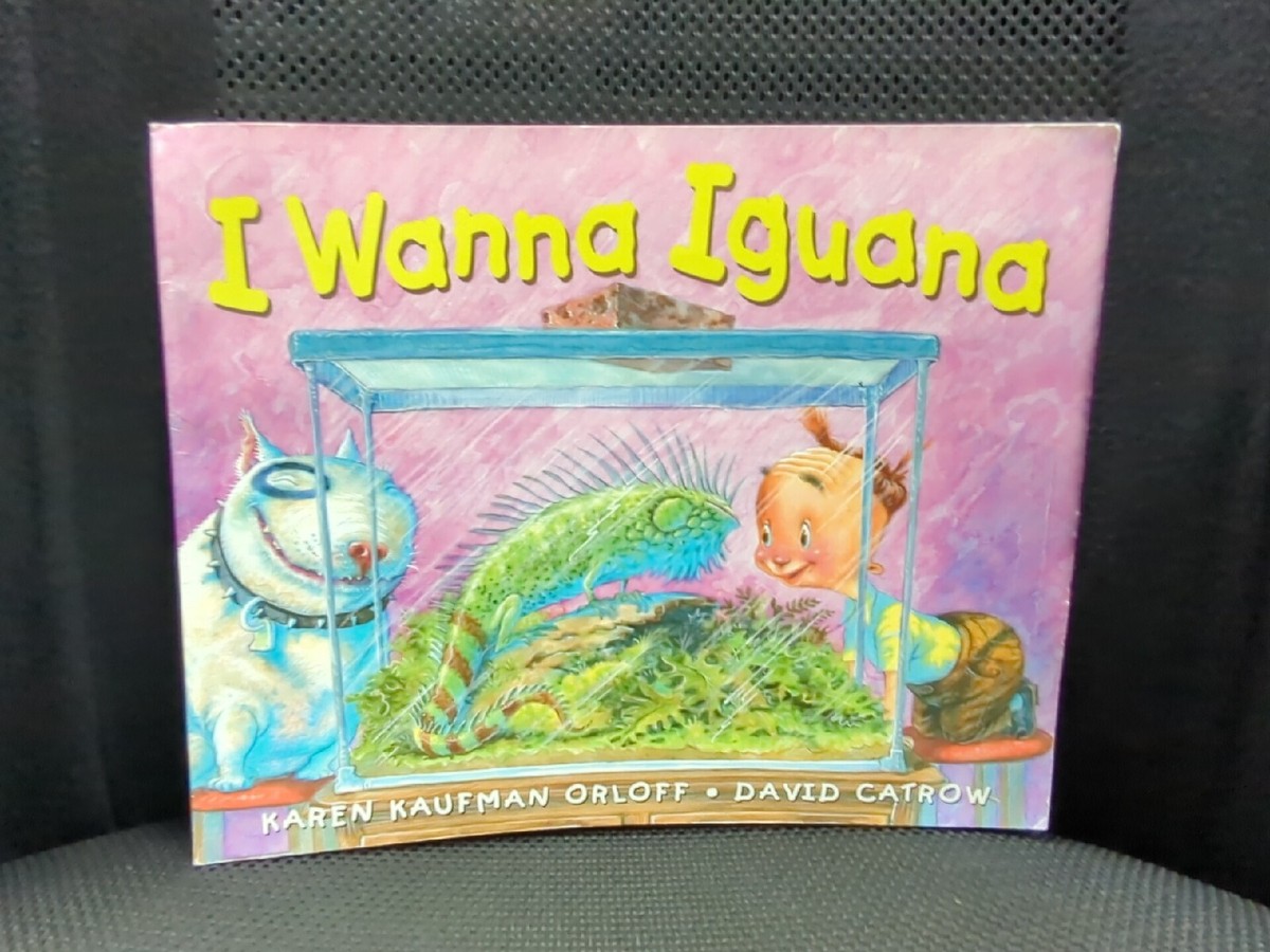 I Wanna Iguana By Karen Kaufman Orloff Paperback, 2004 | eBay