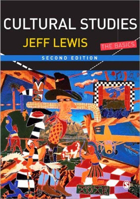 Cultural Studies: The Basics Taschenbuch Jeff Lewis