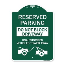 Do Not Block Driveway Sign 18x24 Green White Unauthorized Vehicles Towed USA