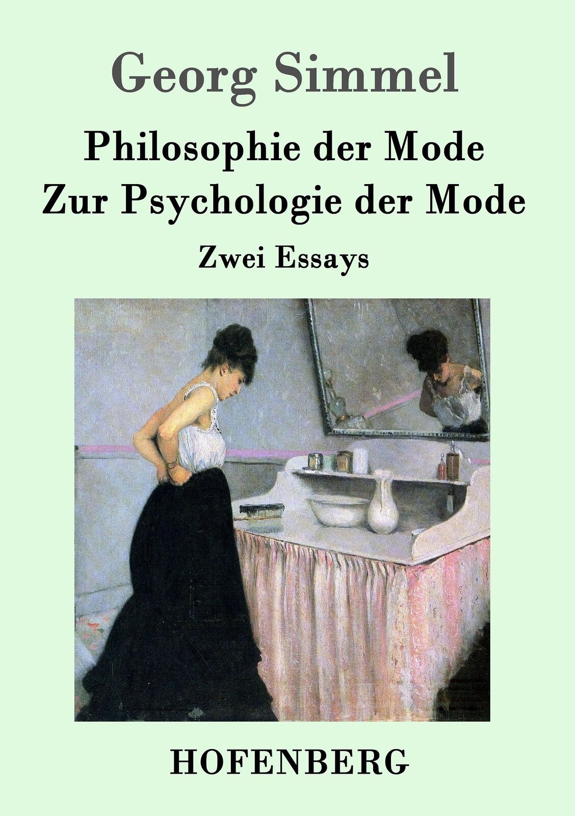 Philosophie der Mode / Zur Psychologie der Mode | Buch | 9783843073271 - Simmel, Georg