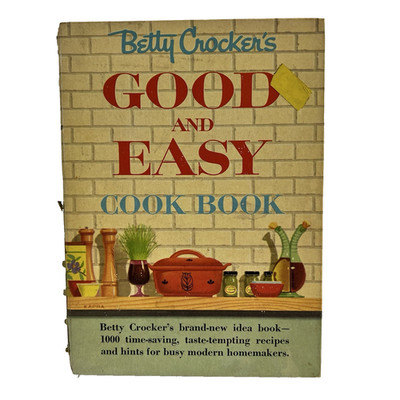 Betty Crocker's Good and Easy Cook Book 1954 First Edition Spiral Hardcover