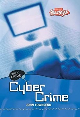 Cyber Crime Hardcover John, Platt Townsend
