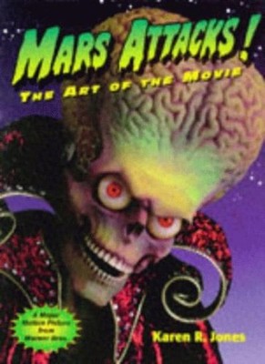 ''Mars Attacks'': The Art of the Movie,John Smith