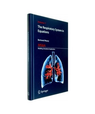 The Respiratory System in Equations, Bertrand Maury