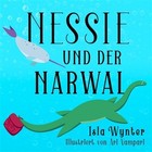 Nessie und der Narwal: Ein Bilderbuch by Vampari, Ari, Brand New, Free shippi.