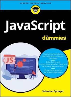 Sebastian Springer JavaScript für Dummies (Paperback) Für Dummies (UK IMPORT)