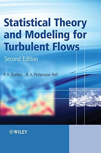 Statistical Theory and Modeling for Turbulent Flows by P. A. Durbin NEW - Image 4