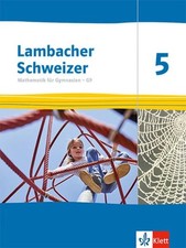 Lambacher Schweizer Mathematik 5 - G9. Ausgabe Nordrhein-Westfalen: Schul 139870