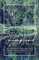 Peter F. Prout | The Swampland Of Shame | Taschenbuch | Englisch (2022)